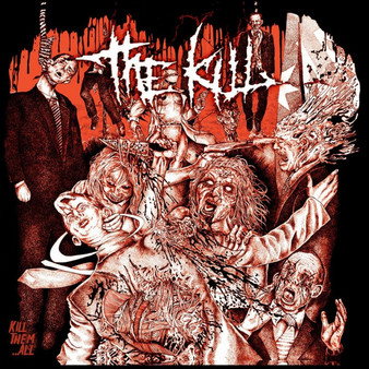 The Kill - Kill Them...All