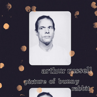 Arthur Russell - Picture Of Bunny Rabbit