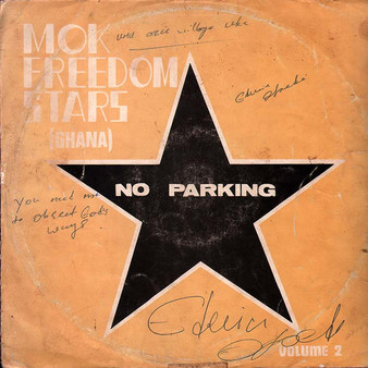 MOK Freedom Stars Dance Band Of Ghana* - No Parking