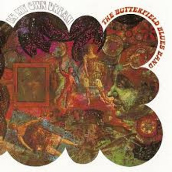 The Butterfield Blues Band* - In My Own Dream