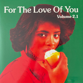 Various - For The Love Of You (Volume 2.1)
