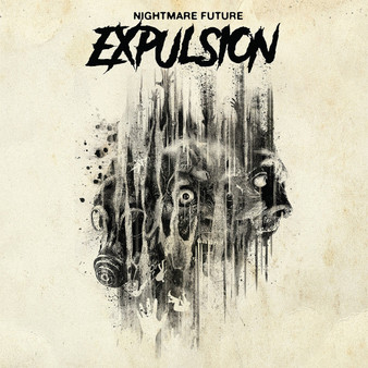 Expulsion  - Nightmare Future