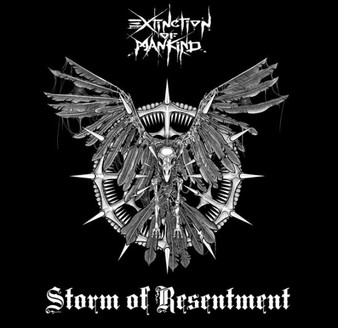 Extinction Of Mankind – Storm Of Resentment