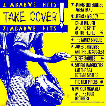 Various - Take Cover! (Zimbabwe Hits) VG