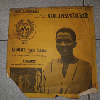 Kohounfo Comlan Nathanael* Dit Oliworo Et Son Groupe Folklorique De Kéré (Dassa)* - Atchokri (Une Nouvelle Danse Populaire Idatcha) Vol.3 VG