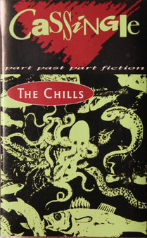The Chills - Part Past Part Fiction VG+