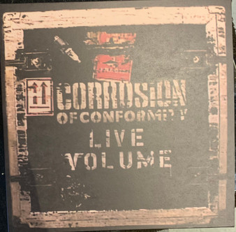Corrosion Of Conformity - Live Volume M