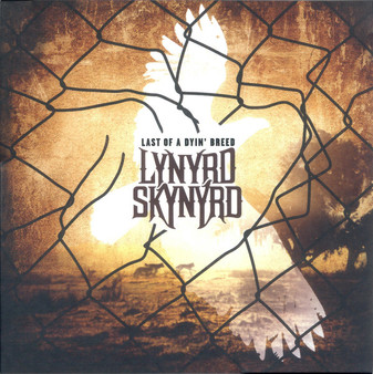 Lynyrd Skynyrd - Last Of A Dyin' Breed M