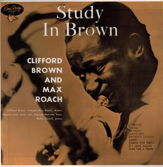 Clifford Brown And Max Roach - Study In Brown NM or M-