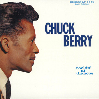 Chuck Berry - Rockin' At The Hops VG+