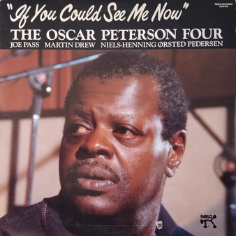 The Oscar Peterson Four* - If You Could See Me Now VG+