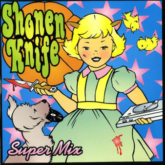 Shonen Knife - Super Mix NM or M-