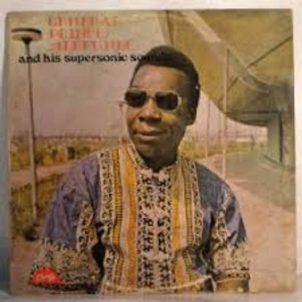 General Prince Adekunle And His Super Sonic Sounds - Vol. 2 G+