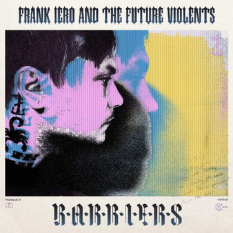 Frank Iero And The Future Violents - Barriers NM or M-