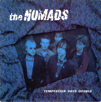 The Nomads  - Temptation Pays Double VG+
