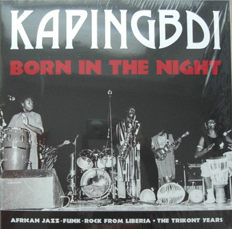 Kapingbdi - Born In The Night NM or M- Kapingbdi - Born In The Night NM or M-