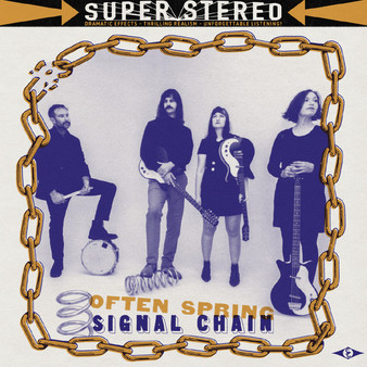 Signal Chain - Often Spring M