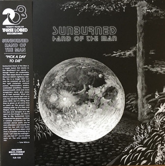 Sunburned Hand Of The Man - Pick A Day To Die M