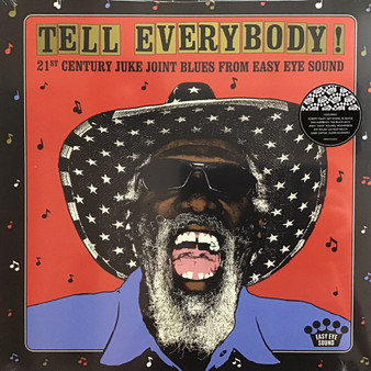 Various - Tell Everybody! (21st Century Juke Joint Blues From Easy Eye Sound) M