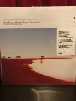 Peter Knight & Australian Art Orchestra - Crossed & Recrossed M