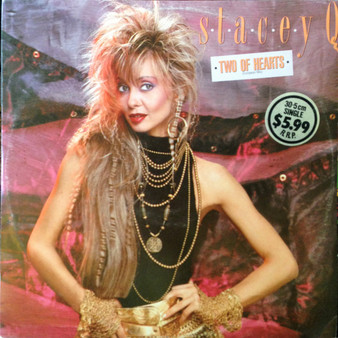 Stacey Q - Two Of Hearts VG+