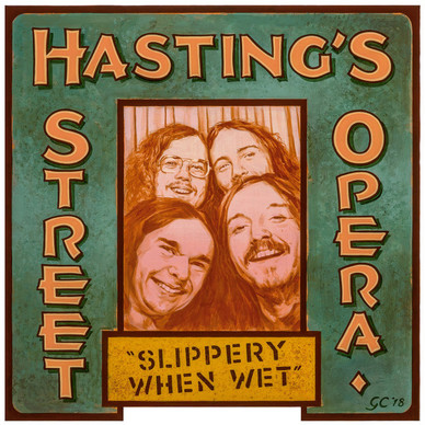 Hasting's Street Opera - Slippery When Wet