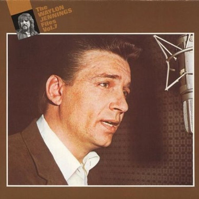Waylon Jennings - The Waylon Jennings Files, Vol. 7