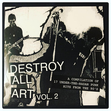 Various - Destroy All Art Volume 2