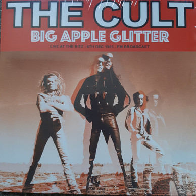 The Cult - Big Apple Glitter Live At The Ritz 6th Dec 1985 FM Broadcast