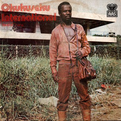 Okukuseku International Band Of Ghana - Okukuseku International Band Of Ghana