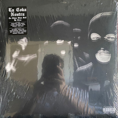 La Coka Nostra - To Thine Own Self Be True NM or M-