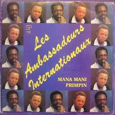 Les Ambassadeurs Internationaux - Mana Mani VG