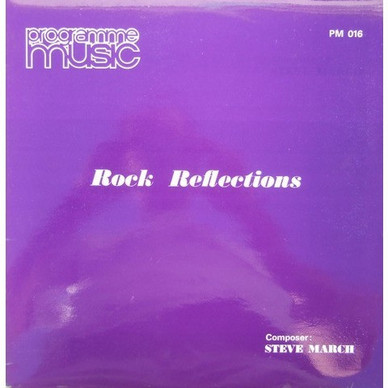 Steve March  - Rock Reflections VG+