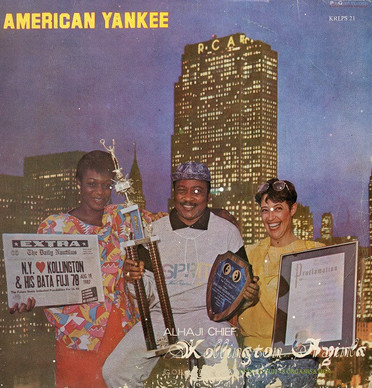 Alhaji (Chief) Kollington Ayinla And His Fuji 78 Organisation* - American Yankee VG