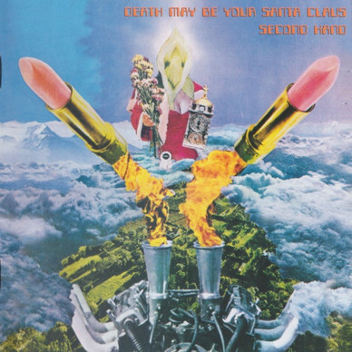 Second Hand - Death May Be Your Santa Claus VG+