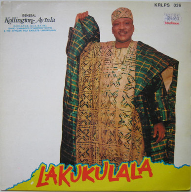 General Kollington Ayinla & His African Fuji Eaglets - Lakukulala VG