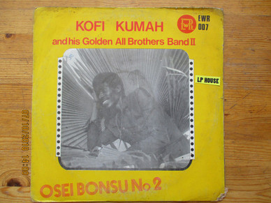 Kofi Kumah And His Golden All Brothers Band II - Osei Bonsu N.2 G+