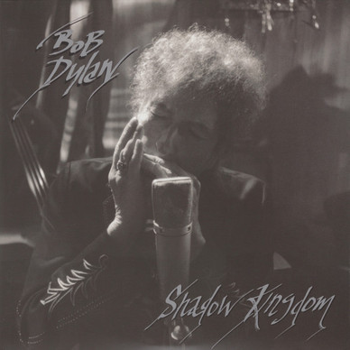 Bob Dylan - Shadow Kingdom M