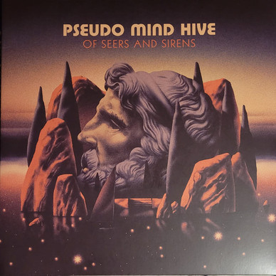 Pseudo Mind Hive - Of Seers & Sirens VG+