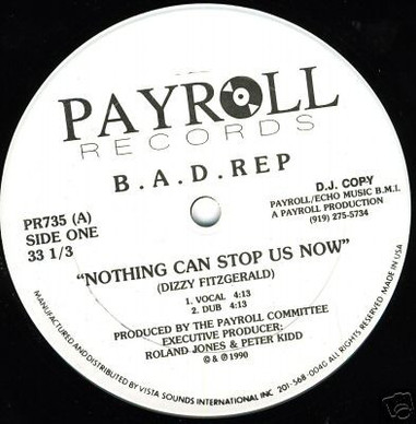 B.A.D. Rep - Nothing Can Stop Us Now  VG+