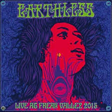 Earthless - Live At Freak Valley 2015 NM or M-