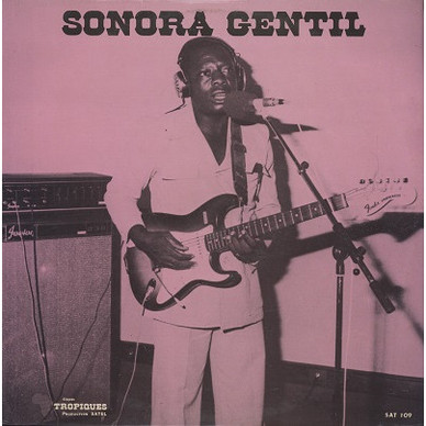 Sonora Gentil - Dis Moi la Vérité VG+