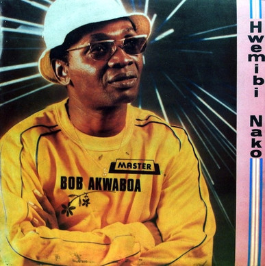 Akwaboah's Band - Hwemibi Nako VG