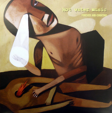 Hot Water Music - Forever And Counting NM or M-