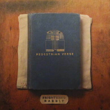 Frightened Rabbit - Pedestrian Verse VG+