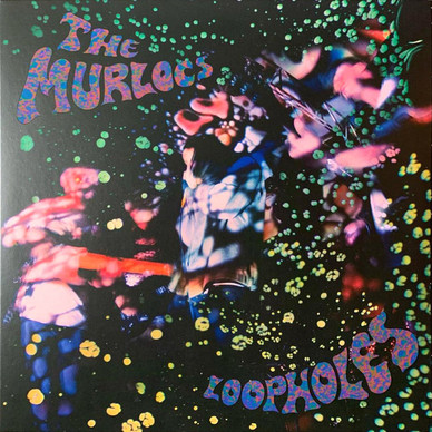 The Murlocs - Loopholes NM or M-