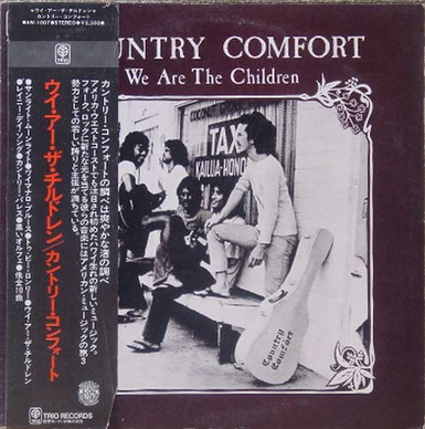 Country Comfort - We Are The Children VG+