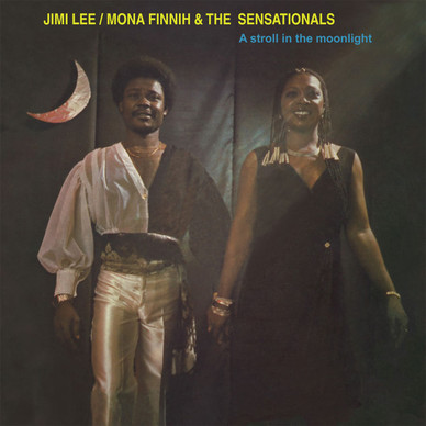 Jimi Lee* / Mona Finnih & The Sensationals - A Stroll In The Moonlight M
