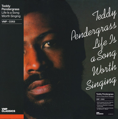 Teddy Pendergrass - Life Is A Song Worth Singing M