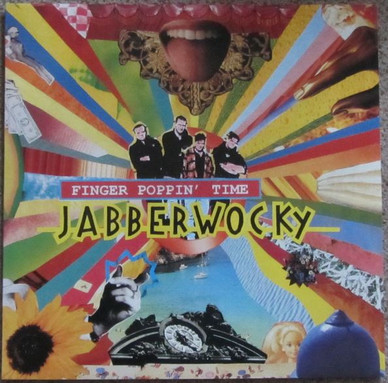Jabberwocky - Finger Poppin' Time NM or M-